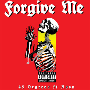 ดาวน์โหลดและฟังเพลง Forgive Me พร้อมเนื้อเพลงจาก 45 Degrees