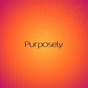 อัลบัม Purposely ศิลปิน Various