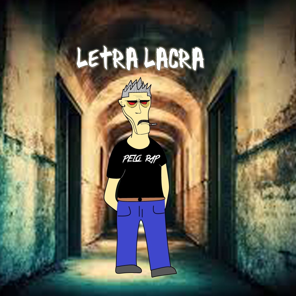 Letra Lacra