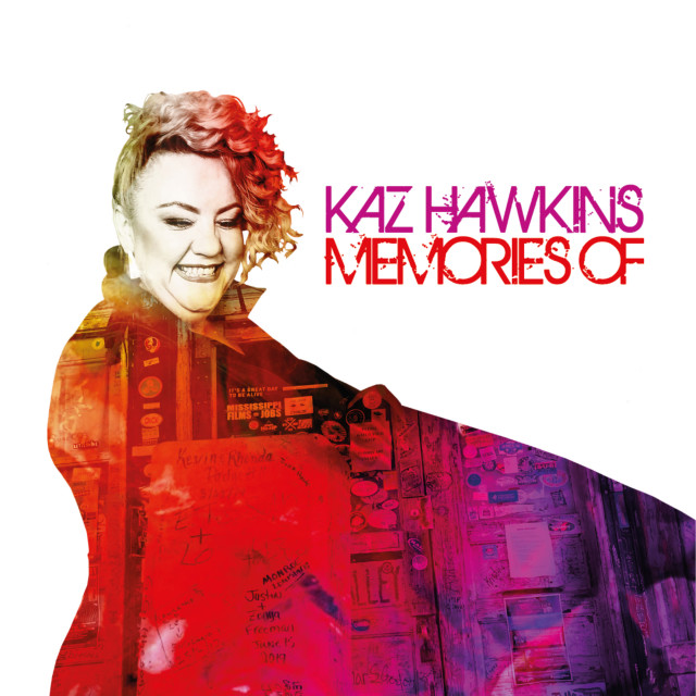 Album Memories Of from Kaz Hawkins