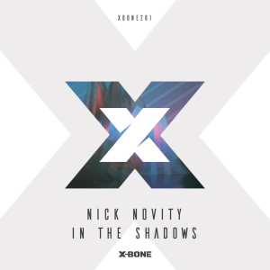 收聽Nick Novity的In The Shadows歌詞歌曲