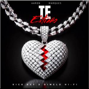 ดาวน์โหลดและฟังเพลง Te extraño พร้อมเนื้อเพลงจาก Aaron Marques