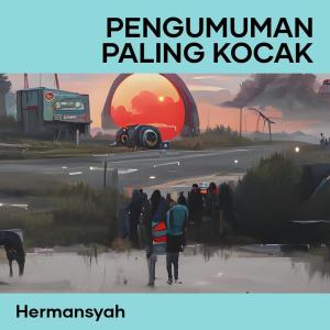 Album Pengumuman Paling Kocak oleh Hermansyah