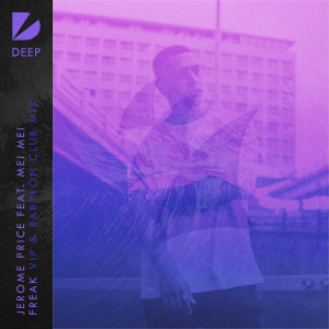 Dengarkan Freak (Babylon Extended Club Mix) (Explicit) (Babylon Extended Club Mix|Explicit) lagu dari Jerome Price dengan lirik