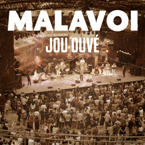 Malavoi的專輯Jou ouvè (Live remaster 2023)