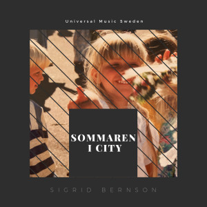 Sigrid Bernson的專輯Sommaren i City