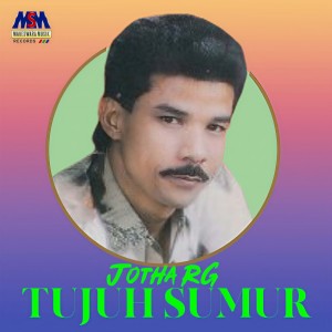 Dengarkan lagu Tujuh Sumur nyanyian Jotha RG dengan lirik