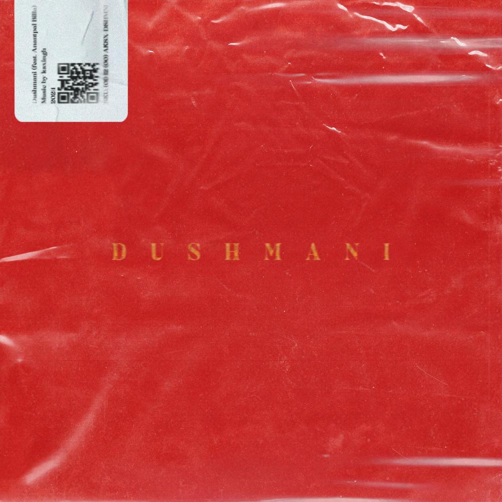 DUSHMANI (feat. Anantpal Billa)
