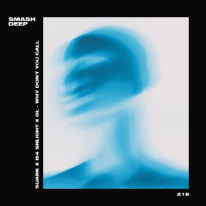 Suark的專輯Why Don't You Call