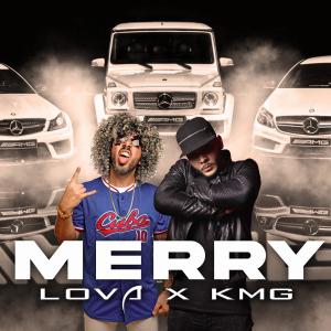 Album Merry (feat. KMG) (Explicit) from Lova