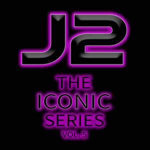 J2的專輯The Iconic Series, Vol. 5