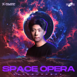 Dark Burnerz的專輯Space Opera