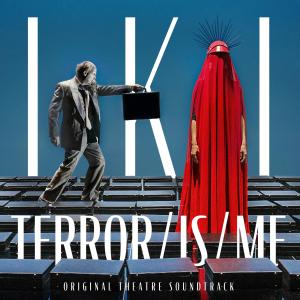 İki的專輯Terror/Is/Me (Original Theatre Soundtrack)