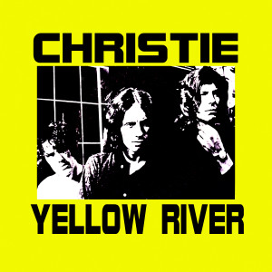 收听Christie的Yellow River歌词歌曲