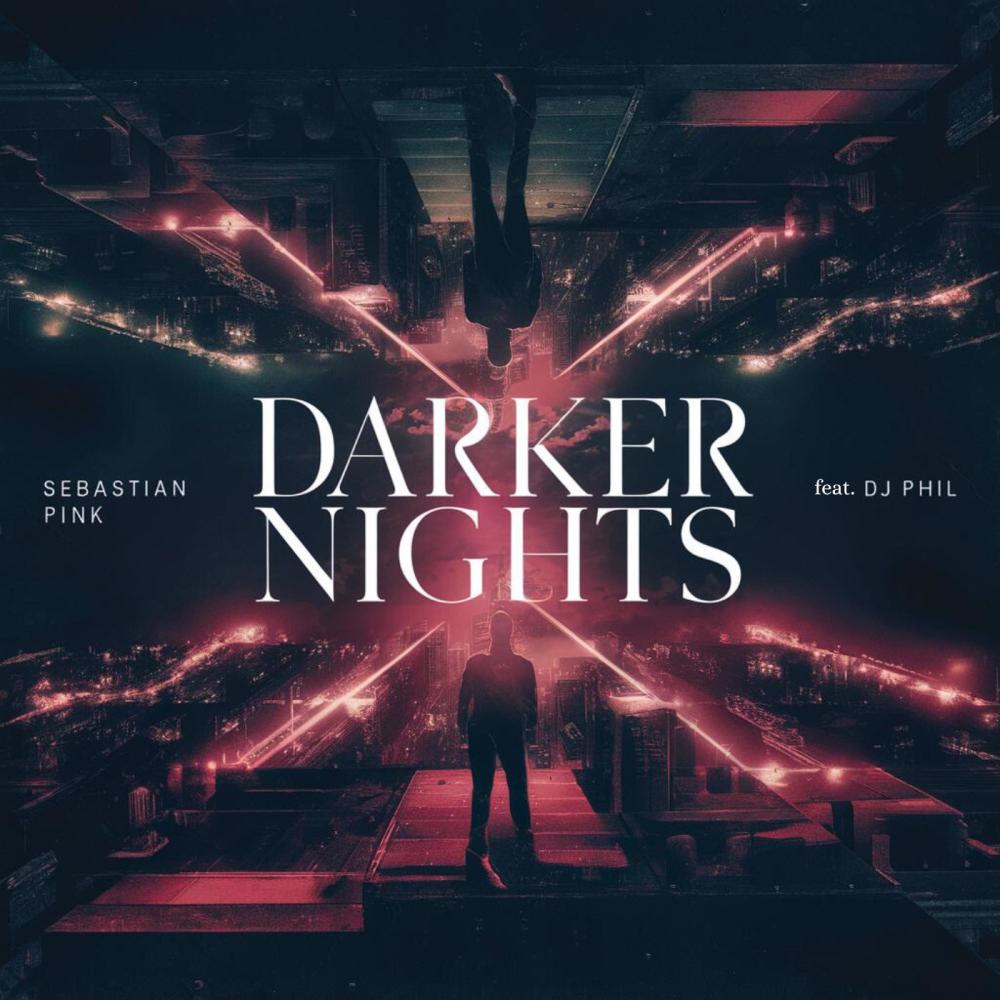 Darker Nights (feat. DJ Phil)