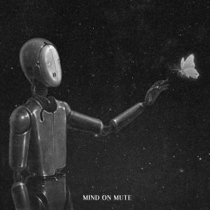 Dez Busta的專輯Mind On Mute