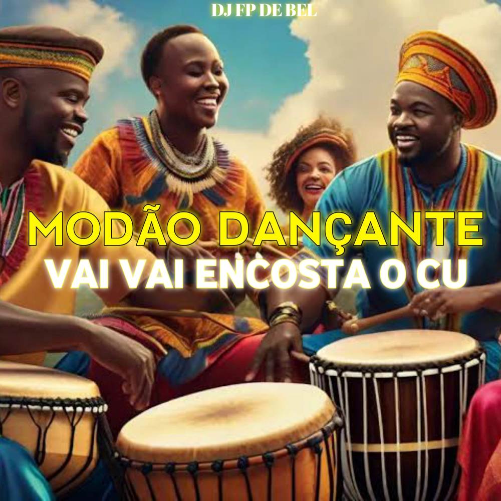 MODÃO DANÇANTE VAI VAI ENCOSTA O CU (Explicit)