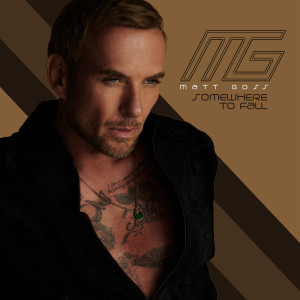 Dengarkan lagu Somewhere To Fall nyanyian Matt Goss dengan lirik