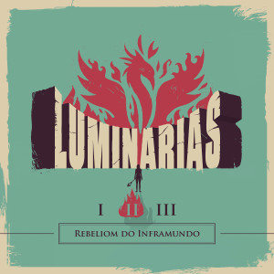 收聽Rebeliom do Inframundo的Luminarias II (Explicit)歌詞歌曲