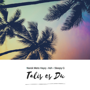 Album Talis Es Du from Narek Mets Hayq