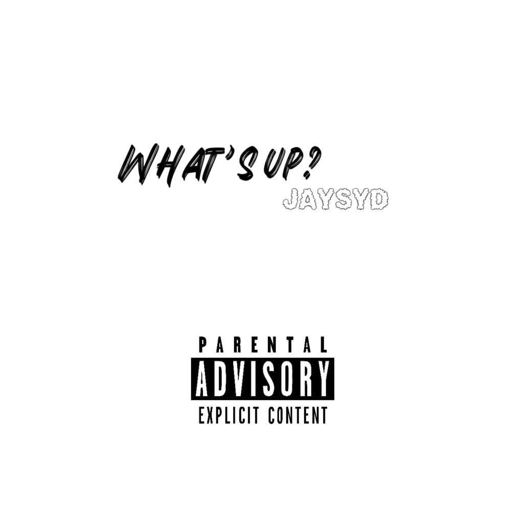 What's Up (Explicit)