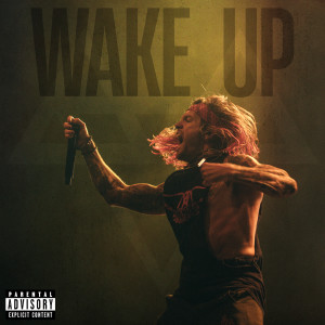 NEFFEX的專輯Wake Up (Explicit)