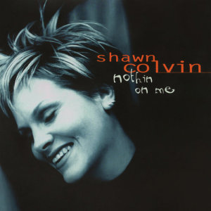 ดาวน์โหลดและฟังเพลง Nothin On Me (Remix) พร้อมเนื้อเพลงจาก Shawn Colvin