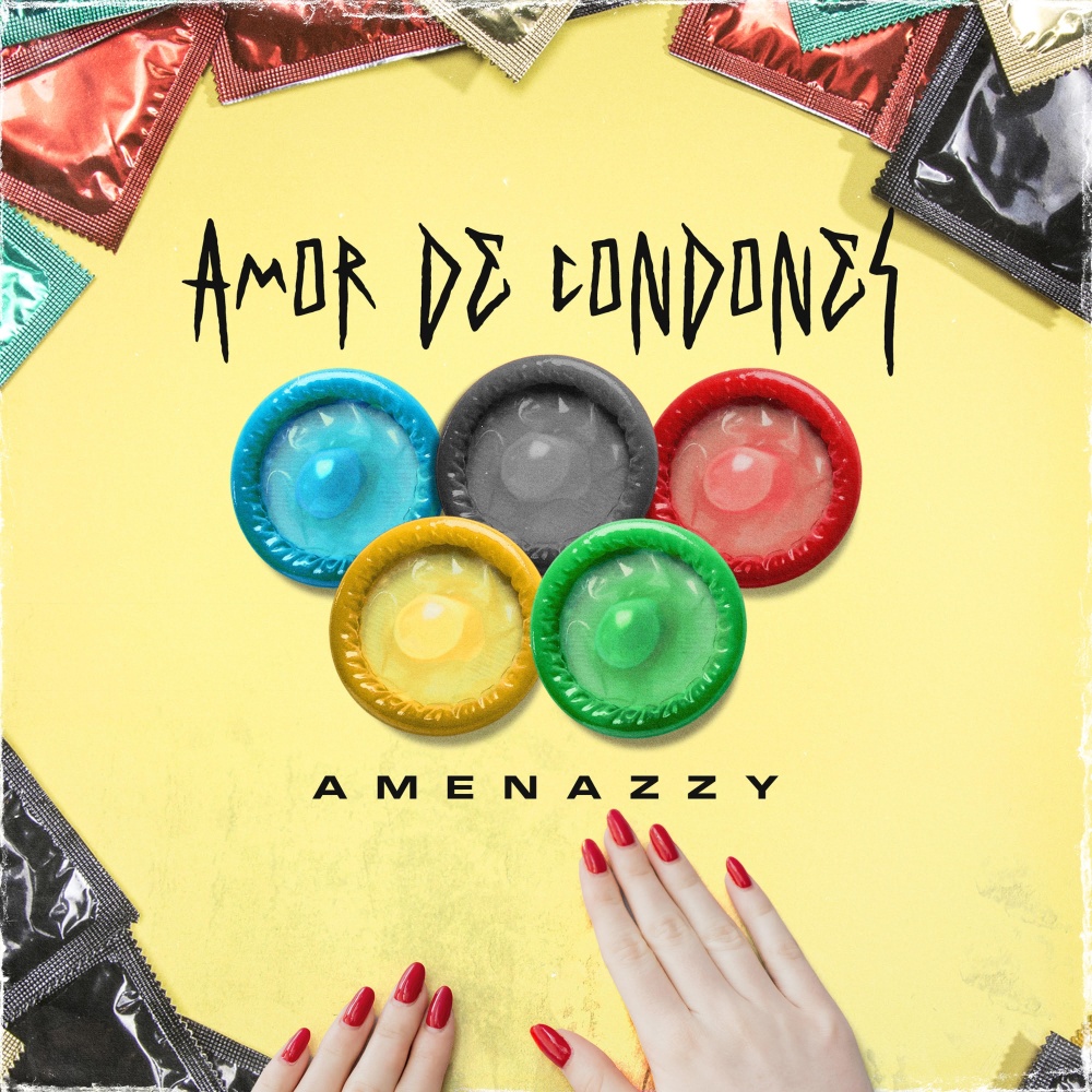 Amor de Condones (Explicit)