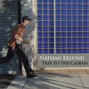 Nathan Eklund的專輯Trip to the Casbah