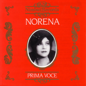Eidé Norena的專輯Prima Voce: Norena