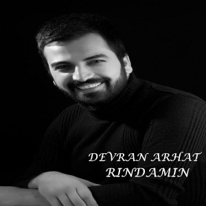 Listen to Rındamın song with lyrics from Devran Arhat
