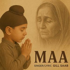 อัลบัม Maa ศิลปิน Gill Saab