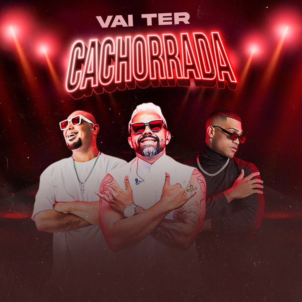 Vai Ter Cachorrada (Explicit)