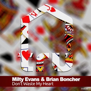 อัลบัม Don't Waste My Heart ศิลปิน Milty Evans