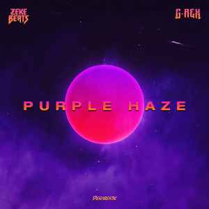 收聽Zeke Beats的Purple Haze歌詞歌曲