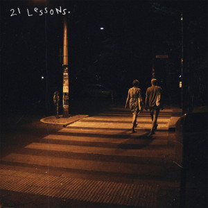 收聽BlackWaters的21 Lessons歌詞歌曲