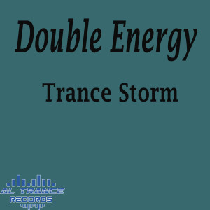 Double Energy的專輯Trance Storm