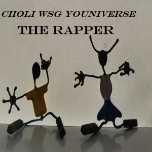 ดาวน์โหลดและฟังเพลง The Rapper (Explicit) พร้อมเนื้อเพลงจาก choli
