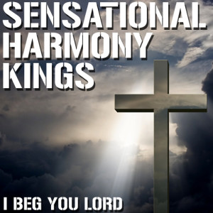 收聽Sensational Harmony Kings的I Am Saved歌詞歌曲