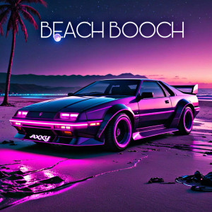 Listen to Beach Booch song with lyrics from Axxy