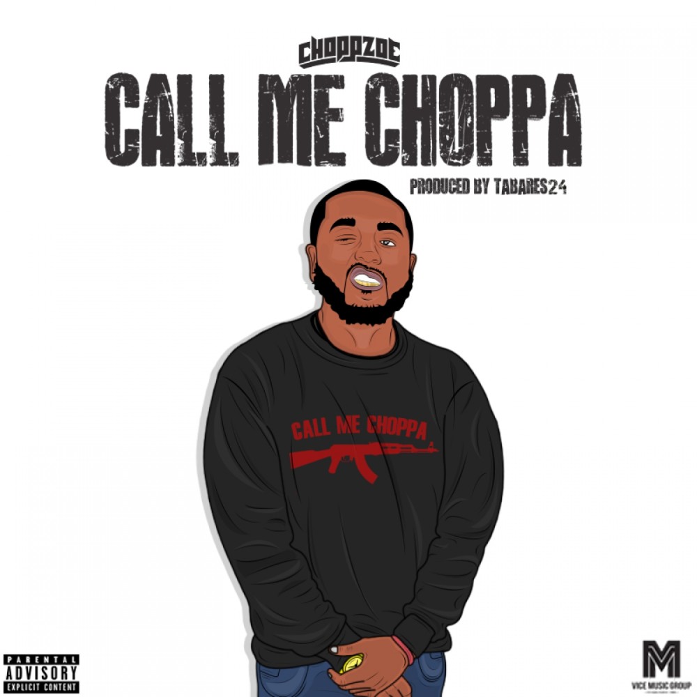 Call Me Choppa (Explicit)