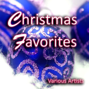 Various Artists的專輯Christmas Favorites