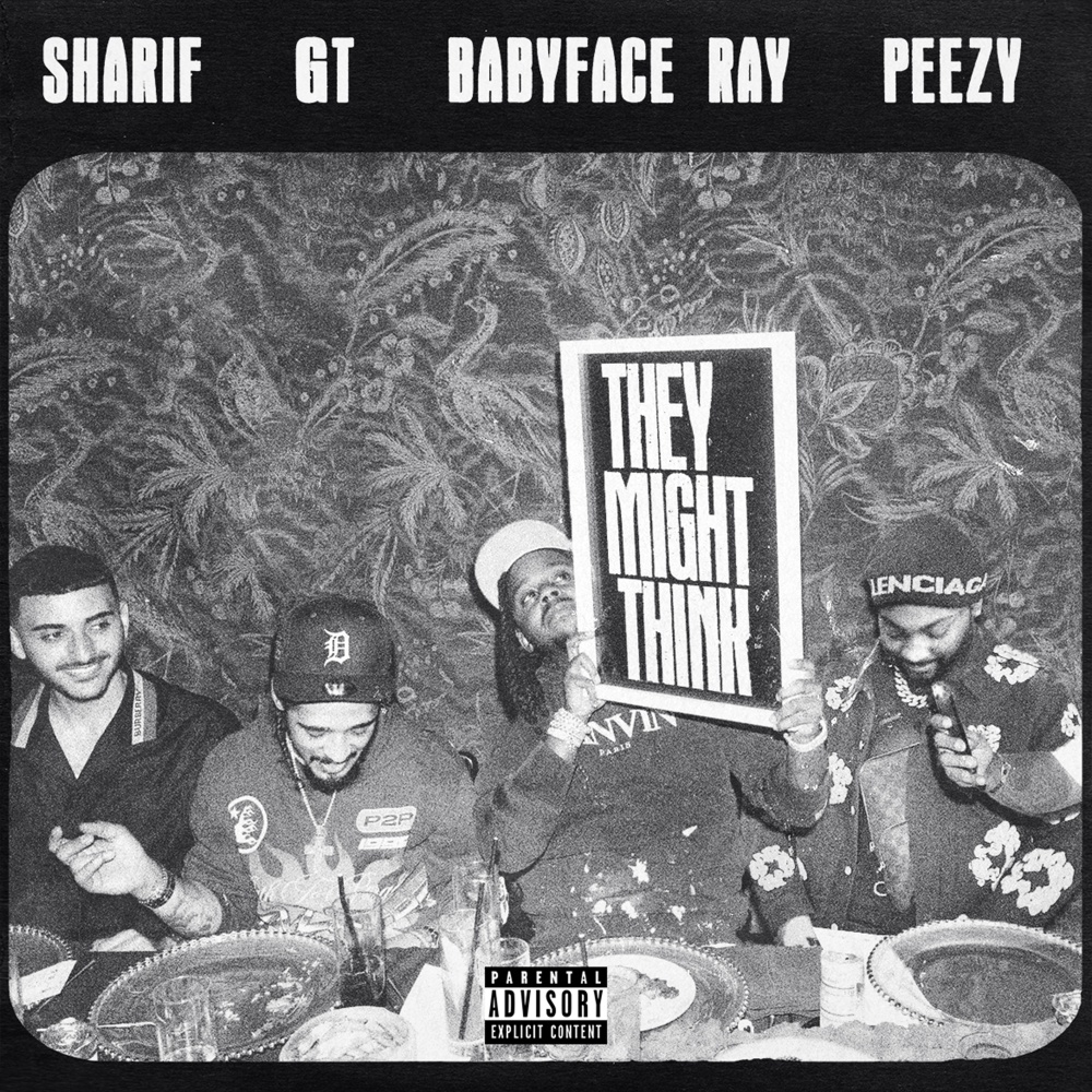 They Might Think (Explicit)
