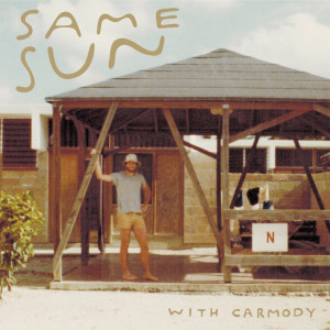 Carmody的专辑Same Sun