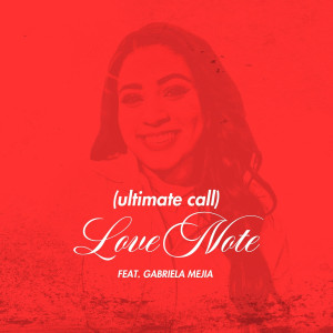 Album Love Note from Ultimate Call