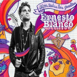 Ernesto Blanco的專輯Abre Todas las Puertas