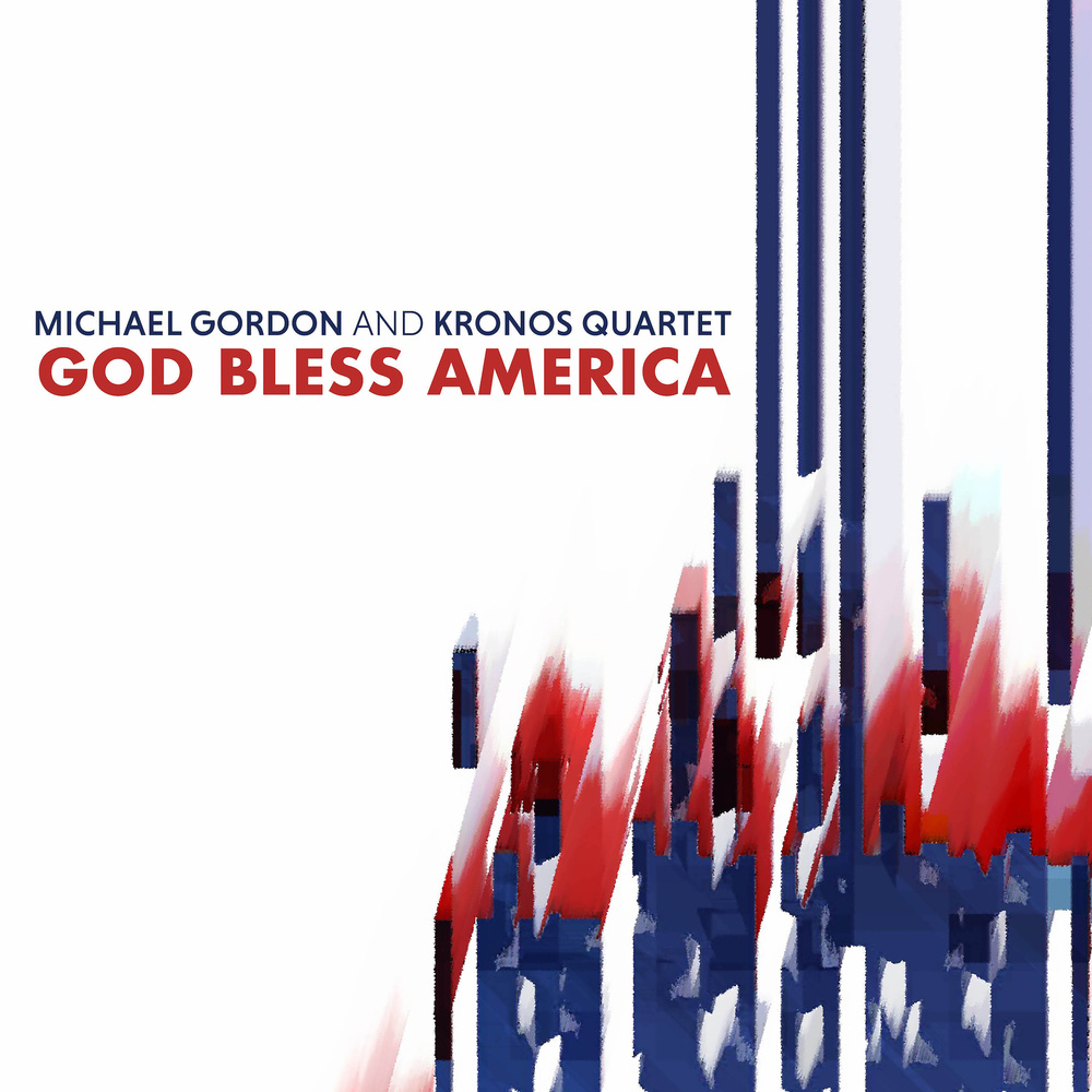 God Bless America (Arr. for String Quartet by Michael Gordon)
