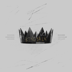 Dengarkan King Talk (Explicit) lagu dari Blackway dengan lirik