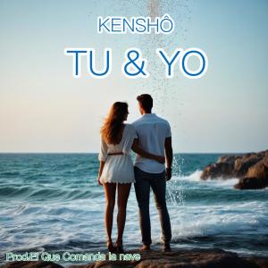 收聽Kensho的TU & YO歌詞歌曲