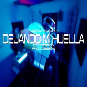 Los Del Futuro的專輯Dejando Mi Huella (feat. Papaprokh, Deeson & DJ Ziro)